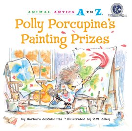 Cover image for Polly Porcupine's Painting Prizes