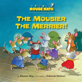 Cover image for The Mousier The Merrier!