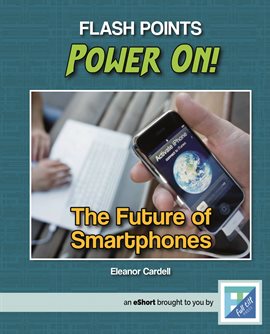 Imagen de portada para The Future Of Smartphones