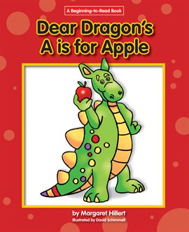 Cover image for Dear Dragon's A Is For Apple