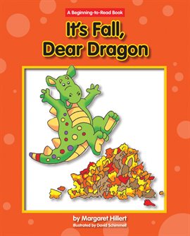 Cover image for It's Fall, Dear Dragon
