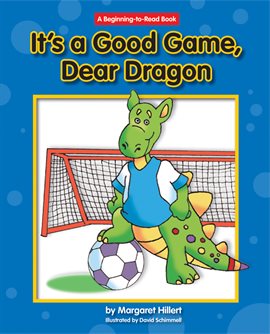 Cover image for It's A Good Game, Dear Dragon