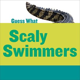 Cover image for Scaly Swimmers