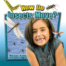 Cover image for How Do Insects Move?