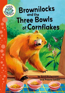 Cover image for Brownilocks and the Three Bowls Of Cornflakes