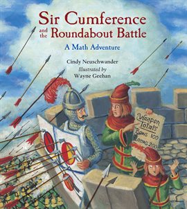 Cover image for Sir Cumference And The Roundabout Battle