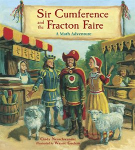 Cover image for Sir Cumference And The Fracton Faire