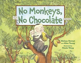 Cover image for No Monkeys, No Chocolate
