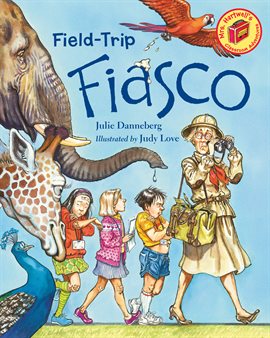 Cover image for Field-Trip Fiasco