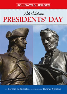 Cover image for Let's Celebrate Presidents' Day