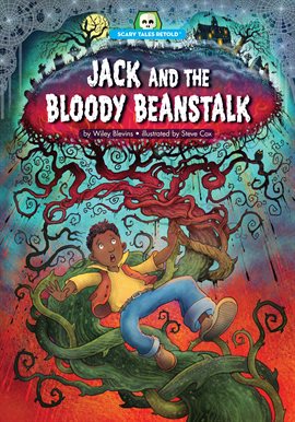 Cover image for Jack and the Bloody Beanstalk