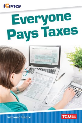 Cover image for Everyone Pays Taxes