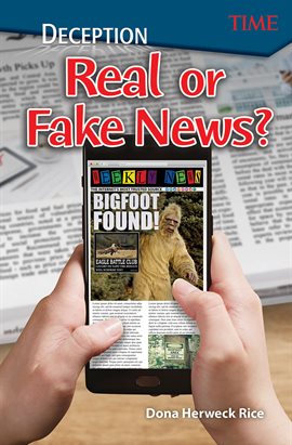 Cover image for Deception: Real or Fake News?
