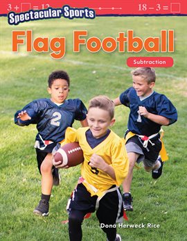 Cover image for Spectacular Sports: Flag Football: Subtraction