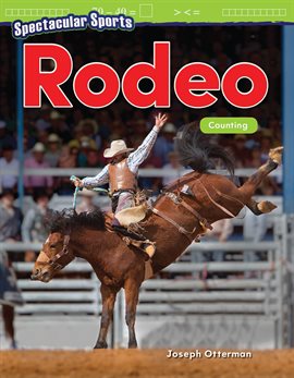 Cover image for Spectacular Sports: Rodeo: Counting