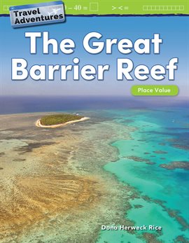 Cover image for Travel Adventures: The Great Barrier Reef: Place Value