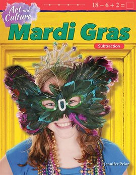 Cover image for Art and Culture: Mardi Gras: Subtraction