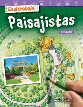Cover image for En el trabajo: Paisajistas: Perímetro (On the Job: Landscape Architects: Perimeter)
