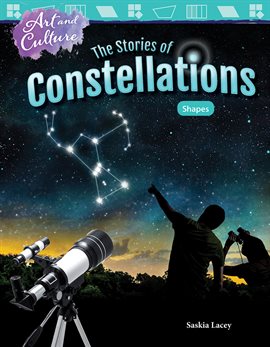 Cover image for Art and Culture: The Stories of Constellations: Shapes