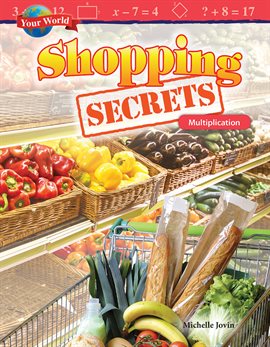 Cover image for Your World: Shopping Secrets: Multiplication