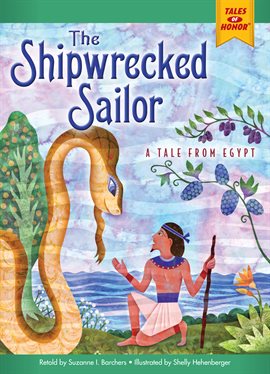 Cover image for The Shipwrecked Sailor: A Tale from Egypt