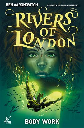 Cover image for Rivers of London: Body Work