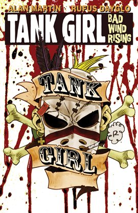 Cover image for Tank Girl: Bad Wind Rising
