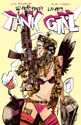 Cover image for Tank Girl: Everybody Loves Tank Girl