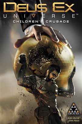 Cover image for Deus Ex: Children's Crusade
