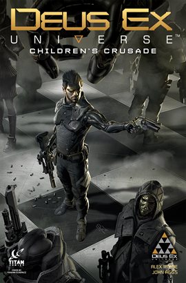 Cover image for Deus Ex: Children's Crusade