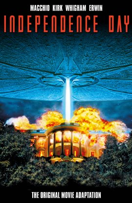 Cover image for Independence Day: The Original Movie Adaptation