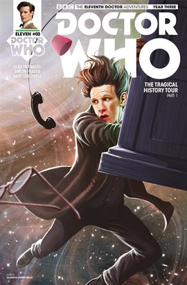 Cover image for Doctor Who: The Eleventh Doctor: The Tragical History Tour Part 1