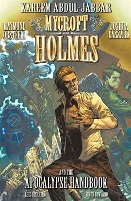 Cover image for Mycroft Holmes and the Apocalypse Handbook Vol. 1