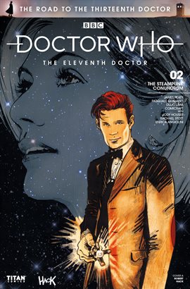 Cover image for Doctor Who: The Road to the Thirteenth Doctor: The Eleventh Doctor