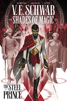Cover image for Shades of Magic: The Steel Prince Vol. 1