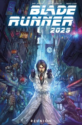 Cover image for Blade Runner 2029 Vol. 1: Reunion