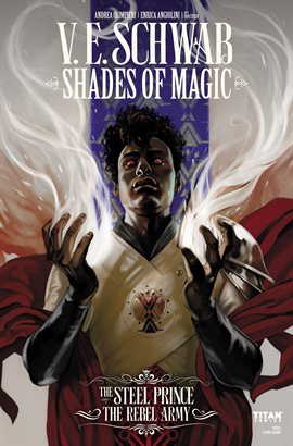 Cover image for Shades of Magic: The Steel Prince: The Rebel Army