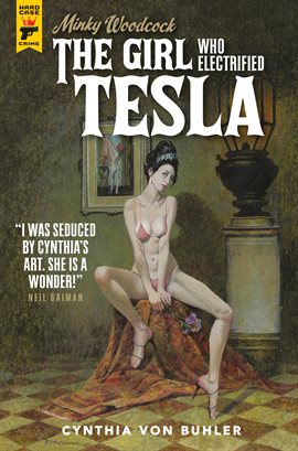 Imagen de portada para Minky Woodcock: The Girl Who Electrified Tesla