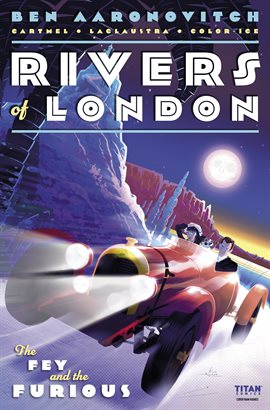 Cover image for Rivers of London: The Fey and the Furious