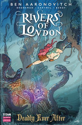 Cover image for Rivers of London: Deadly Ever After