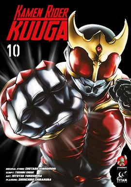 Kamen Rider Kuuga Vol. 10
