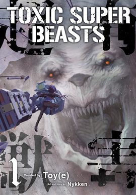Cover image for Toxic Super Beasts