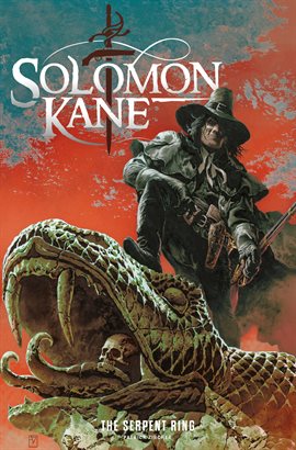 Solomon Kane: The Serpent Ring Solomon Kane: The Serpent Ring