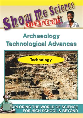 Cover image for Science Technology - Archaeology Technological Advances