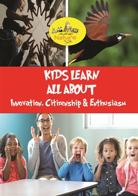 Kids Learn All About - Innovation, Citizenship & Enthusiasm