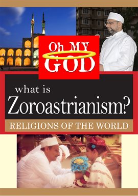 Cover image for What is Zoroastrianis?