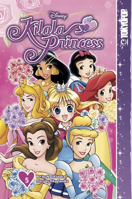 Cover image for Disney Manga: Kilala Princess Vol. 5