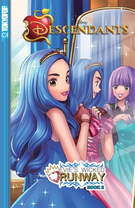 Cover image for Disney Manga: Descendants - Evie's Wicked Runway Vol. 2