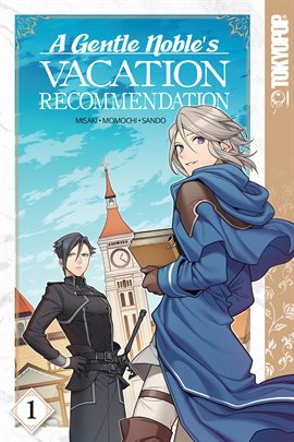 Cover image for A Gentle Noble's Vacation Recommendation Vol. 1