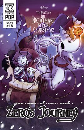 Cover image for Disney Manga: Tim Burton's The Nightmare Before Christmas - Zero's Journey, Issue #18